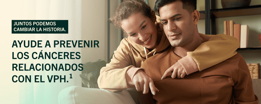 Ayude a prevenir los cánceres relacionados con el VPH.1